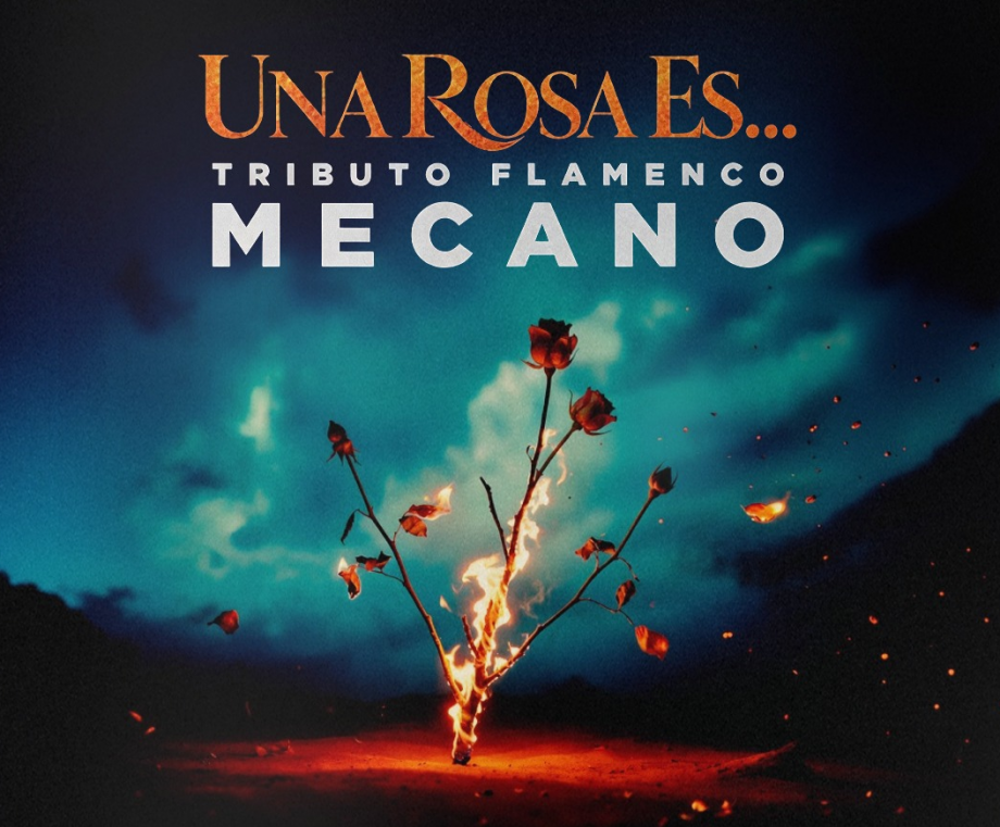 'Una rosa es...' Tributo flamenco a Mecano